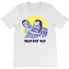 dead bat dad T-Shirt