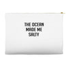 The Ocean Made Me Salty Accessory Pouches