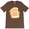 Finish Each Other T-Shirt