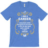i am a cancer T-Shirt