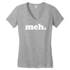 meh Women's V-Neck T-Shirt