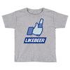 likebeer Toddler T-shirt