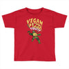 vegan pizza power Toddler T-shirt