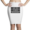 Say Tes to New Adventures Pencil Skirts