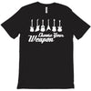 choose your weapon T-Shirt