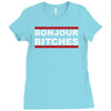 bonjour bitches Ladies Fitted T-Shirt