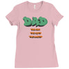 dad the man the myth the legend Ladies Fitted T-Shirt