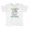 unicorns are born in october cute unicorn Toddler T-shirt