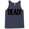 dead Tank Top