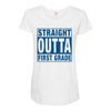 straight outta first grade Maternity Scoop Neck T-shirt