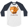 if it fits i sits 3/4 Sleeve Shirt