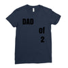 dad of 2 Ladies Fitted T-Shirt