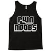 pwn noobs Tank Top