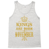 kings are born  november Tank Top