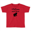 Daddy Bear - Baby Bear Custom Name Toddler T-shirt