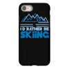i'd rather be skiing iPhone 8 Case