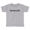 hypobromite Toddler T-shirt