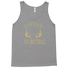 i'd rather be hunting deer antlers ammo hunt gear merica cool Tank Top