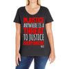 injustice anywhere is a threat Ladies Curvy T-Shirt