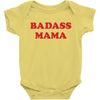 Badass Mama Baby Bodysuit