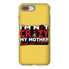 im not insane, ideal birthday gift or present iPhone 8 Plus
