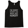 hungry apology Tank Top
