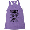 This Girl Is Taken By A Super Sexy April Boyfriend Racerback Tank