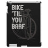 bike 'til you barf iPad 3 and 4 Case