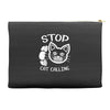 stop cat calling Accessory Pouches