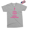 keep calm and drink champagne Exclusive T-shirt