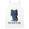 don't tell me to smile Tank Top