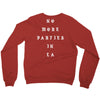 No More Parties In La Crewneck Sweatshirt