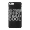 my other iPhone 7 Case