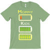 mommy low battery low energy T-Shirt