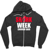 shark week enough Zipper Hoodie
