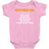 November Girl Hated By Many Baby Onesie