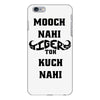 mooch nahi toh kuch nai iPhone 6 Plus/6s Plus Case