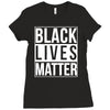 black lives matter Ladies Fitted T-Shirt