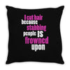 i cut hair Throw Pillow