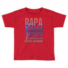 papa   body guard Toddler T-shirt