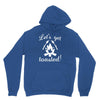 lets get toasted Unisex Hoodie