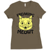 freaking meowt Ladies Fitted T-Shirt