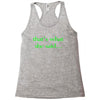 that&rsquo;s what she said t shirt the funny office tee Racerback Tank