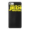 trust me, i'm a jedi master iPhone 7 Case