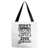 This Guy Is Taken By A Super Sexy April Girlfriend Tote Bags