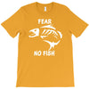fear no fish bone skeleton T-Shirt