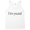 i love you mail Tank Top