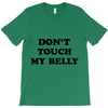 don't touch my bella T-Shirt