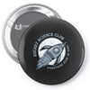 rocket science club Pin-back button