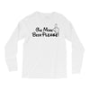 One More Beer Please Long Sleeve Shirts